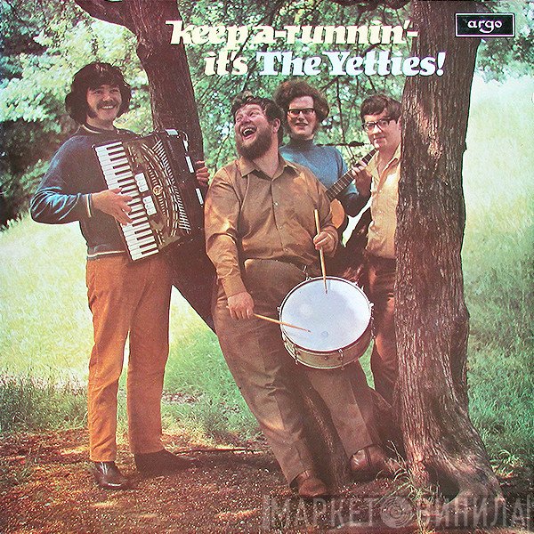 The Yetties - Keep A-Runnin' - It's The Yetties!