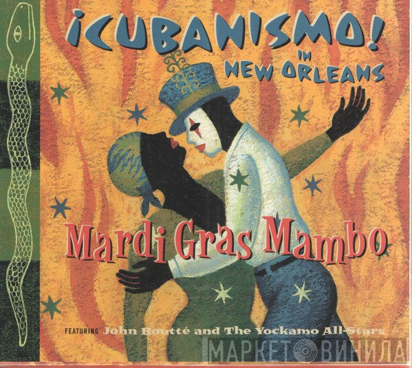 The Yockamo All-Stars, John Boutté, ¡Cubanismo! - Mardi Gras Mambo (¡Cubanismo! In New Orleans)