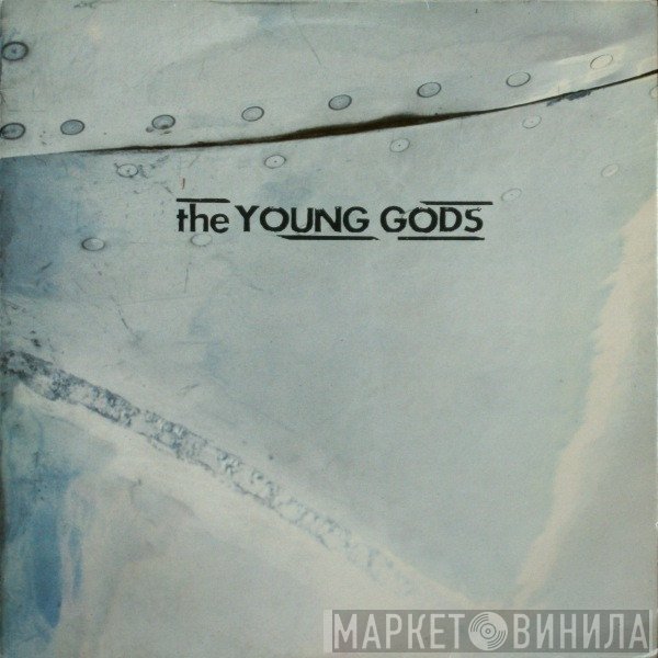 The Young Gods - T.V. Sky