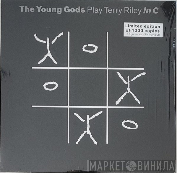 The Young Gods  - The Young Gods Play Terry Riley In C
