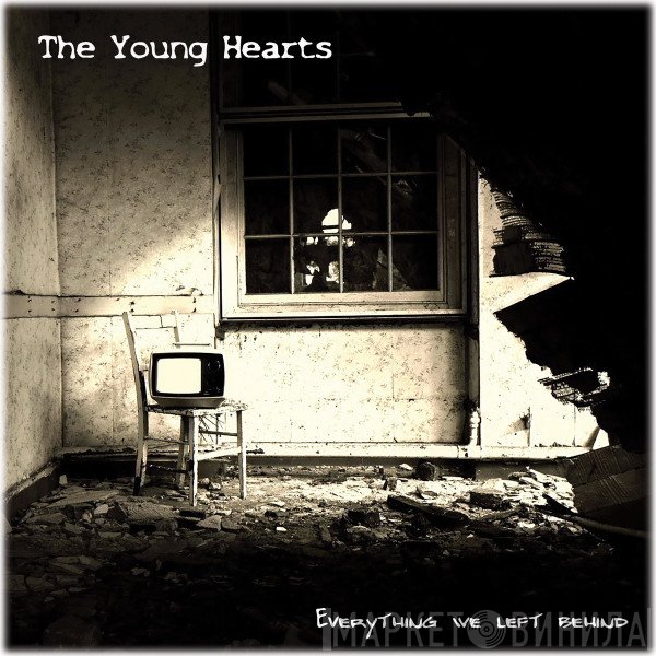 The Young Hearts  - Everything We Left Behind