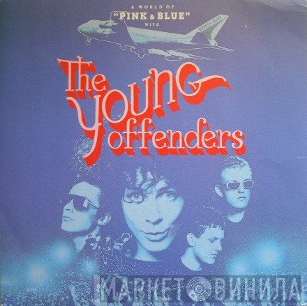 The Young Offenders - Pink &amp; Blue