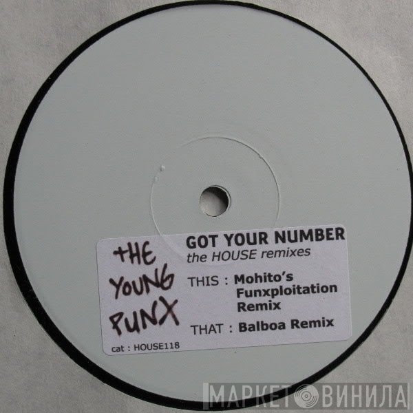 The Young Punx - Got Your Number (The House Remixes)