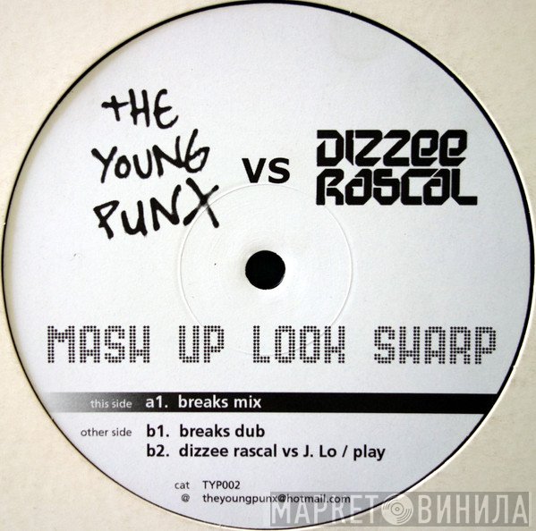 The Young Punx vs Dizzee Rascal  - Mash Up Look Sharp