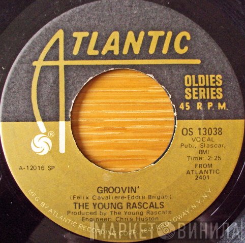 The Young Rascals - Groovin' / I Ain't Gonna Eat Out My Heart Anymore