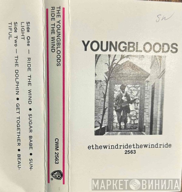 The Youngbloods  - Ride The Wind