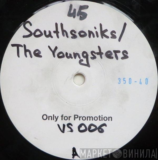 The Youngsters, Southsoniks - Phoenix / Killaloop