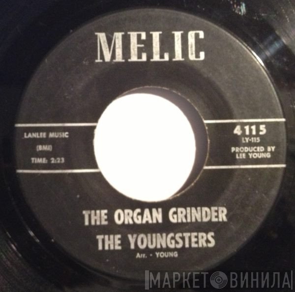 The Youngsters  - The Organ Grinder