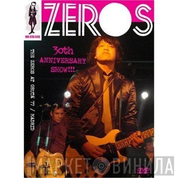 The Zeros - Live In Madrid
