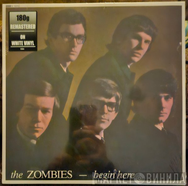 The Zombies - Begin Here