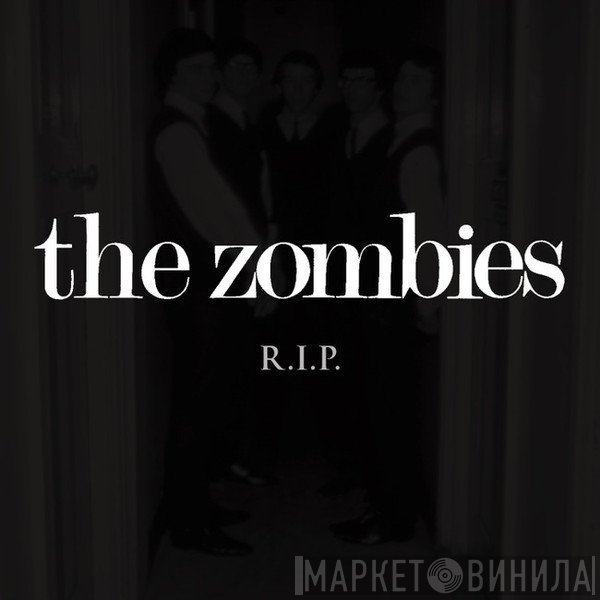 The Zombies  - R.I.P.