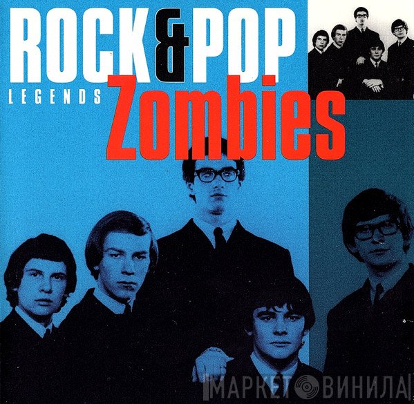 The Zombies  - Rock & Pop Legends