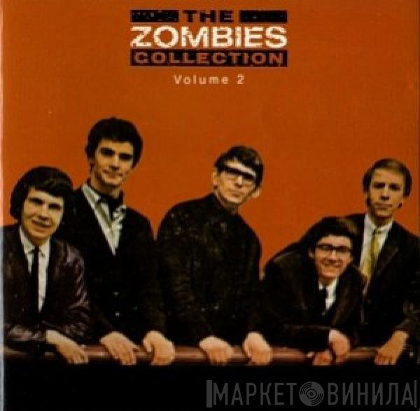 The Zombies  - The Zombies Collection Volume 2