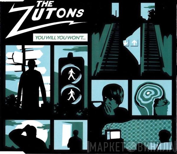 The Zutons - You Will You Won't...