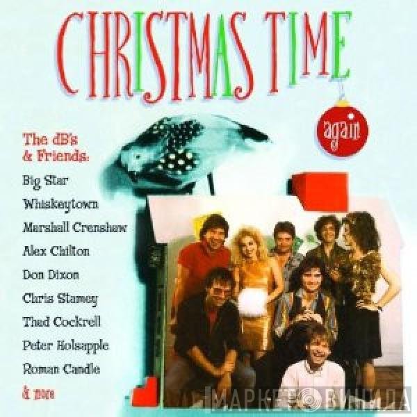 The dB's  - Christmas Time Again