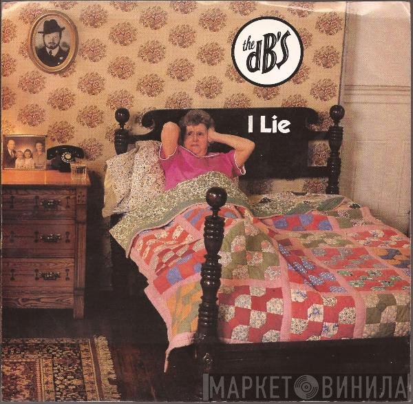 The dB's  - I Lie