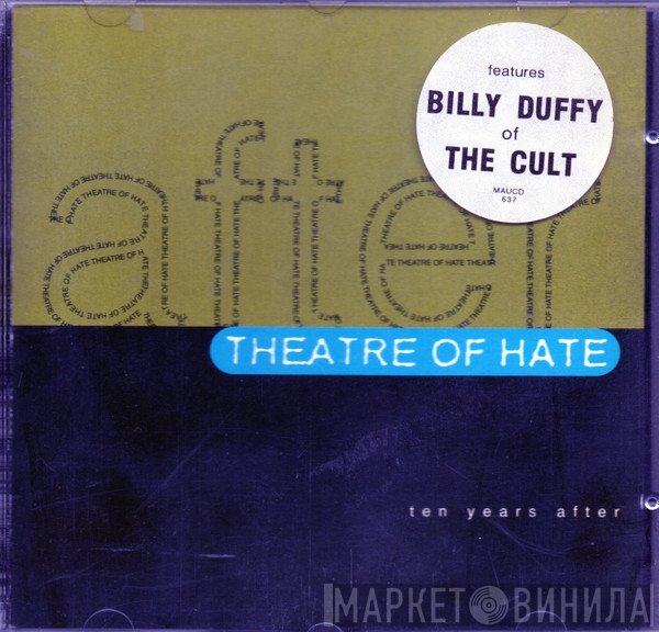 Theatre Of Hate  - Ten Years After