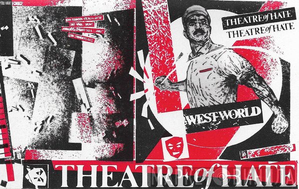 Theatre Of Hate  - Westworld