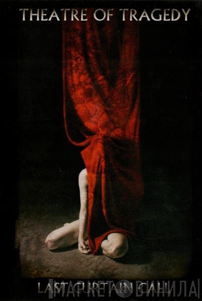 Theatre Of Tragedy  - Last Curtain Call