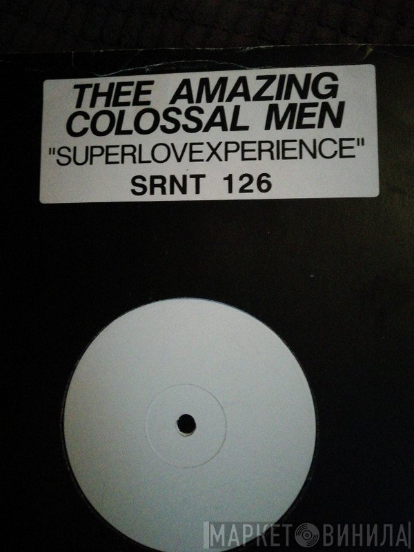 Thee Amazing Colossal Men - Superlovexperience