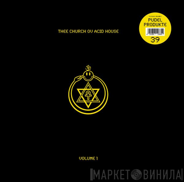  - Thee Church Ov Acid House Volume 1