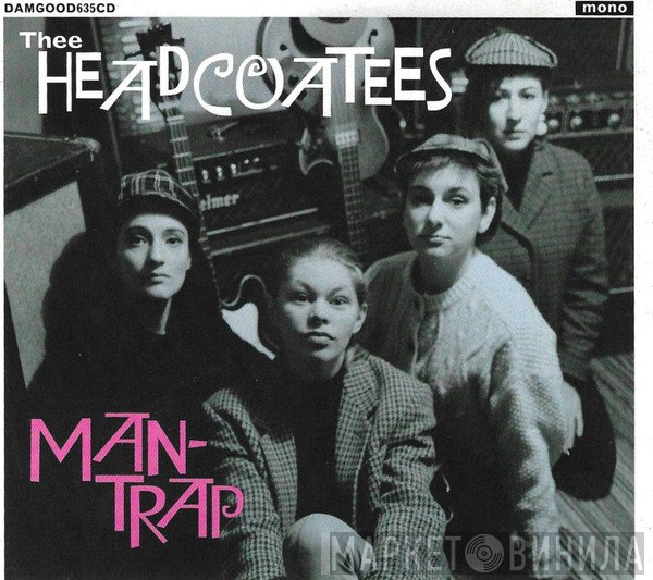 Thee Headcoatees - Man-Trap