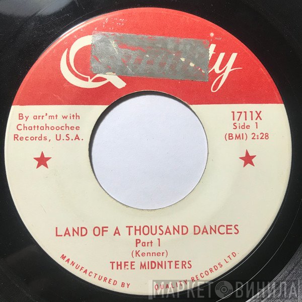 Thee Midniters - Land Of A Thousand Dances