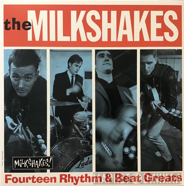 Thee Milkshakes - Fourteen Rhythm & Beat Greats