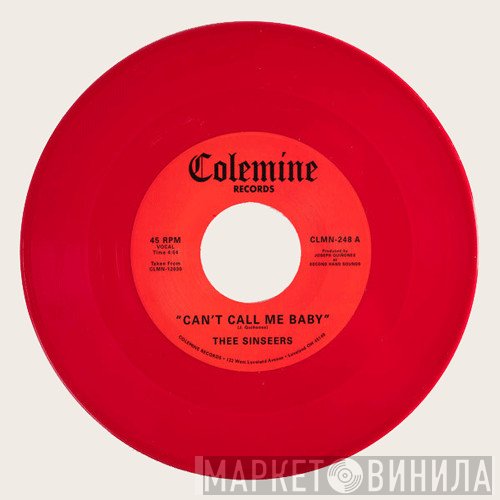 Thee Sinseers - Can't Call Me Baby / Take A Chance