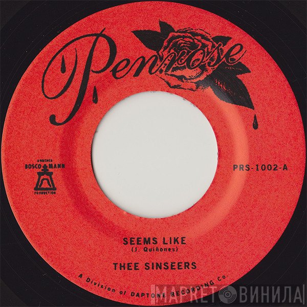 Thee Sinseers - Seems Like