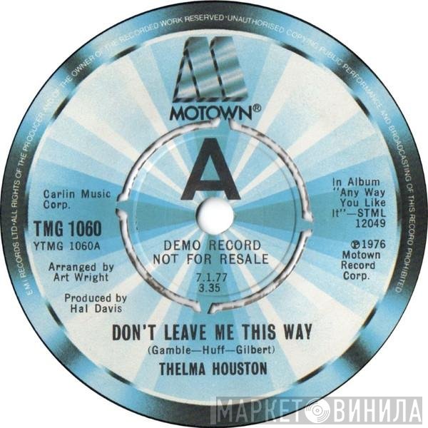 Thelma Houston - Don't Leave Me This Way
