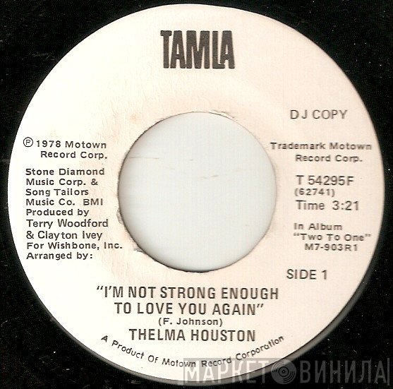Thelma Houston - I'm Not Strong Enough To Love You Again