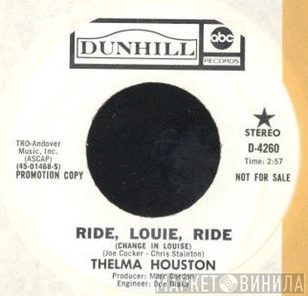 Thelma Houston  - Ride, Louie, Ride