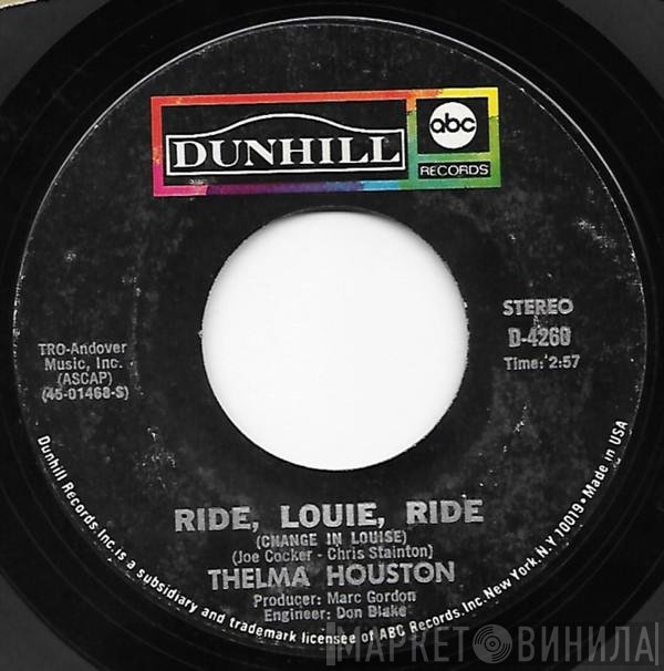 Thelma Houston  - Ride, Louie, Ride