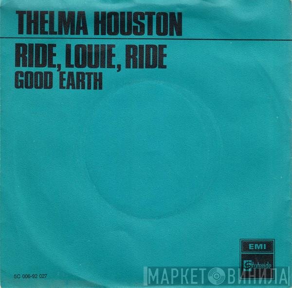 Thelma Houston  - Ride, Louie, Ride