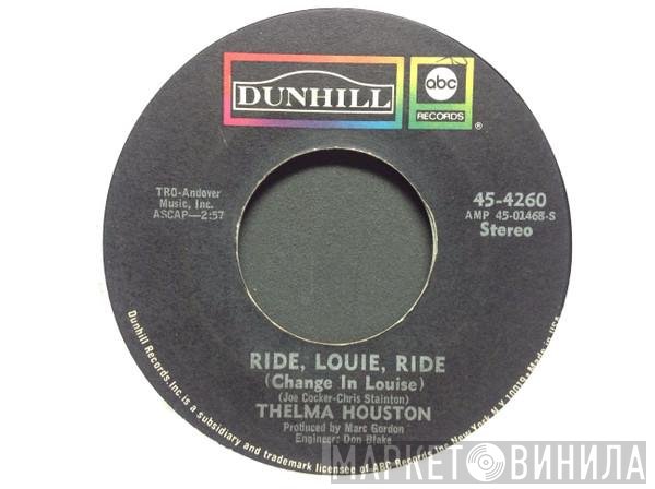 Thelma Houston  - Ride, Louie, Ride