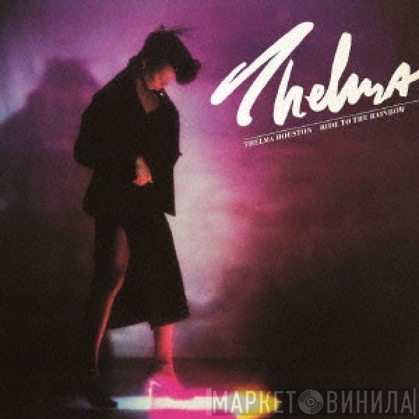 Thelma Houston  - Ride To The Rainbow