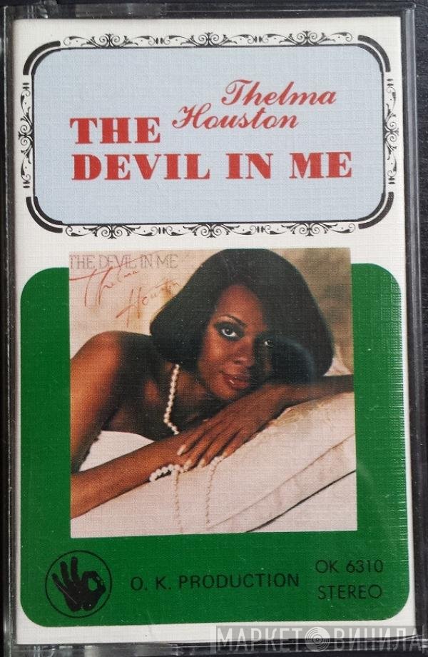 Thelma Houston  - The Devil In Me