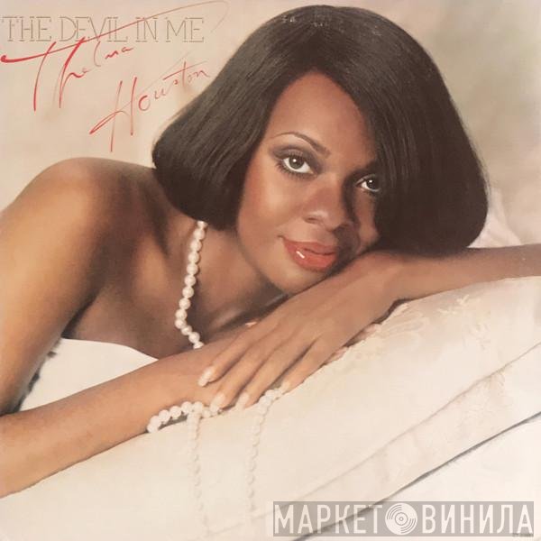 Thelma Houston  - The Devil In Me