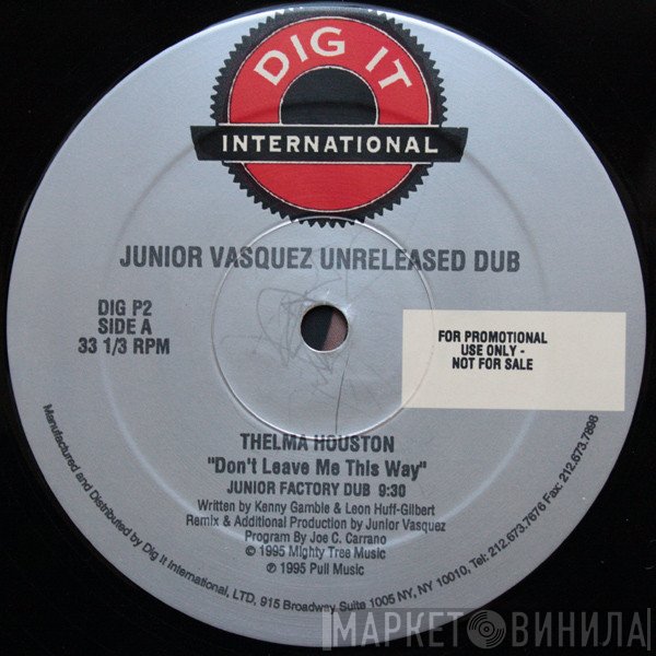 Thelma Houston, Urban Discharge - Junior Vasquez Unreleased Dub