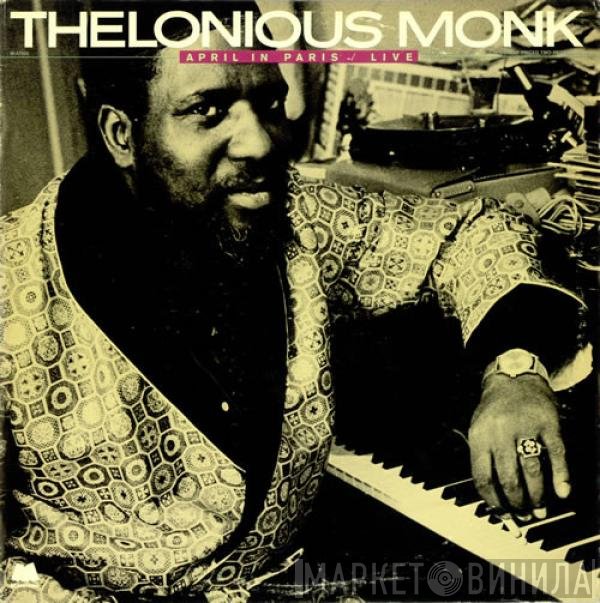 Thelonious Monk  - April In Paris / Live