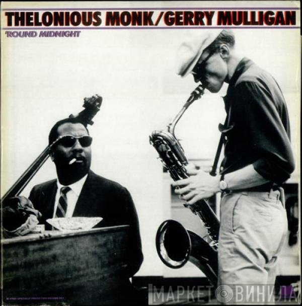 Thelonious Monk / Gerry Mulligan  - 'Round Midnight