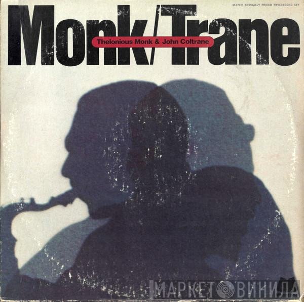 Thelonious Monk & John Coltrane  - Monk / Trane