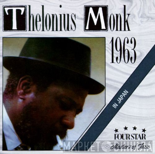 Thelonious Monk  - 1963 In Japan