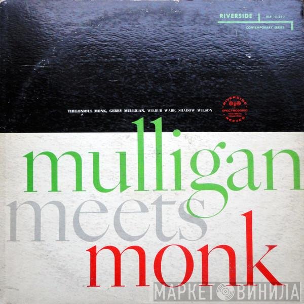 Thelonious Monk And Gerry Mulligan  - Mulligan Meets Monk
