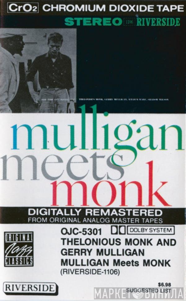 Thelonious Monk And Gerry Mulligan  - Mulligan Meets Monk
