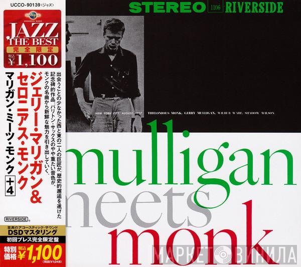 Thelonious Monk And Gerry Mulligan  - Mulligan Meets Monk