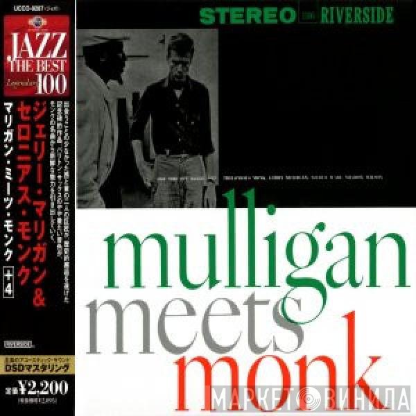 Thelonious Monk And Gerry Mulligan  - Mulligan Meets Monk