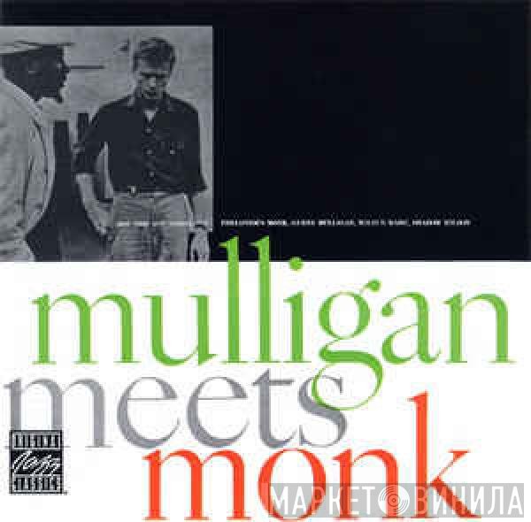 Thelonious Monk And Gerry Mulligan  - Mulligan Meets Monk