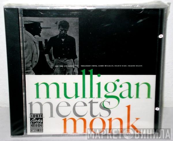 Thelonious Monk And Gerry Mulligan  - Mulligan Meets Monk